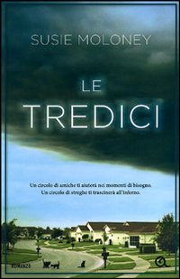Libro tredici di Susie Moloney - ean 9788809770904 - Giunti Editore