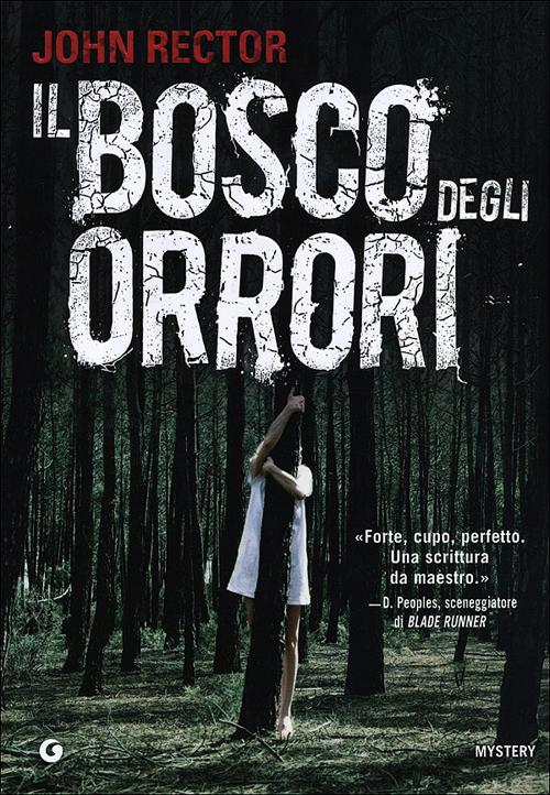 Libro bosco degli orrori di John Rector - ean 9788809771772 - Giunti Editore