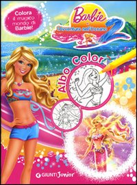 Libro Barbie e l'avventura nell'oceano 2. Albo color di  - ean 9788809774902 - Giunti Junior