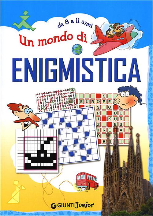 Libro mondo di enigmistica di  - ean 9788809776258 - Giunti Junior