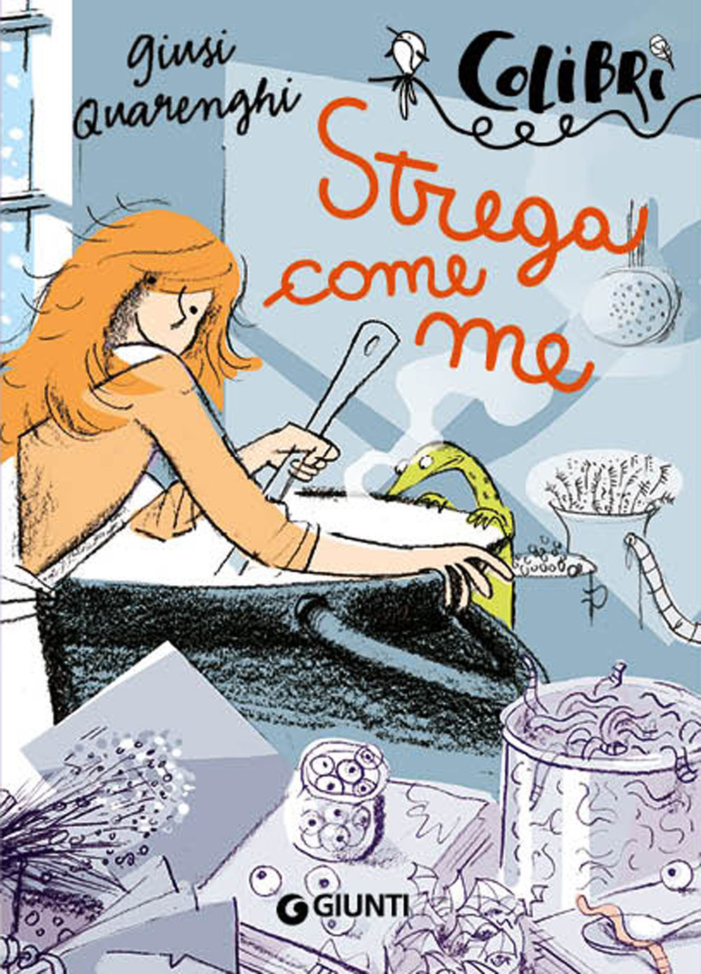 Libro Strega come me di Giusi Quarenghi - ean 9788809828162 - Giunti Junior