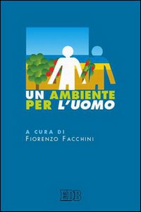 Libro ambiente per l'uomo di  - ean 9788810140222 - EDB