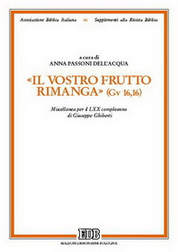 Libro vostro frutto rimanga (Gv 16