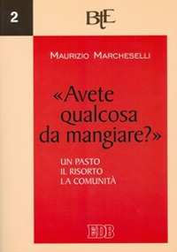 Libro «Avete qualcosa da mangiare?» Un pasto
