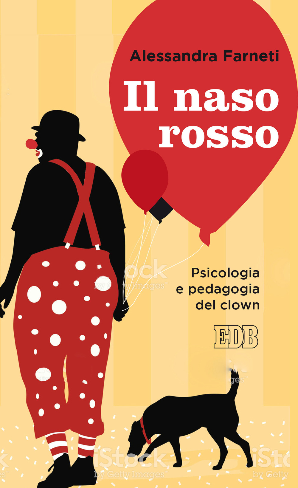 Libro naso rosso. Psicologia e pedagogia del clown di Alessandra Farneti - ean 9788810559567 - EDB