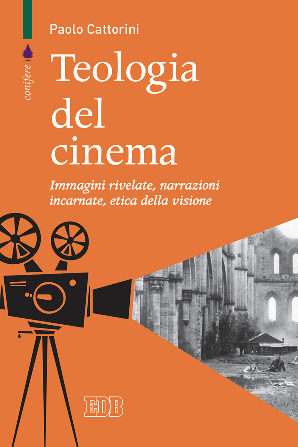 Libro Teologia del cinema. Immagini rivelate