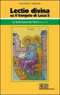 Libro «Lectio divina» su il Vangelo di Luca di Guido Innocenzo Gargano - ean 9788810709948 - EDB