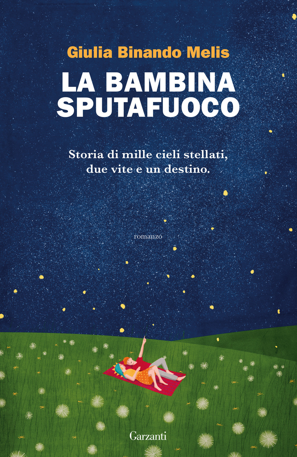 Libro bambina sputafuoco di Giulia Binando Melis - ean 9788811002093 - Garzanti