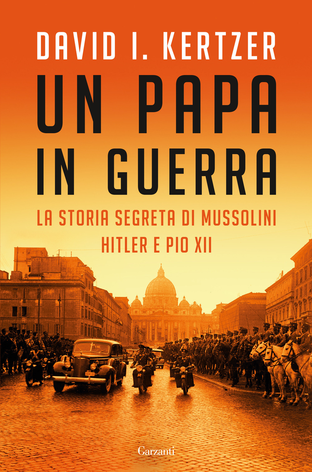Libro papa in guerra. La storia segreta di Mussolini