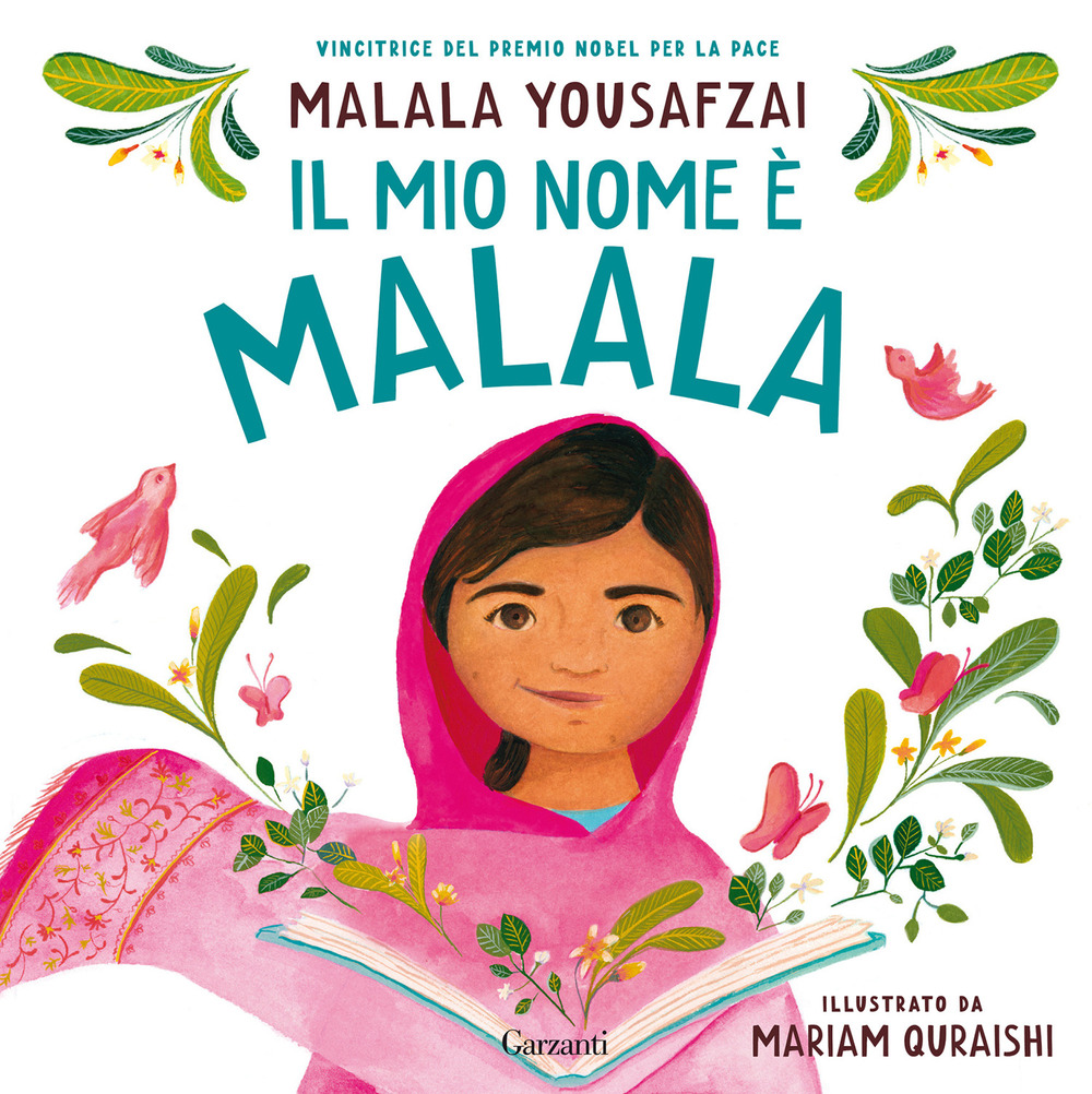 Libro mio nome è Malala di Malala Yousafzai; Mariam Quraishi - ean 9788811006848 - Garzanti