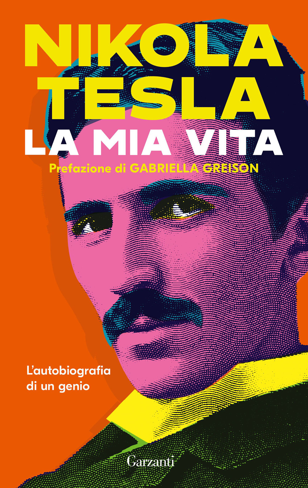Libro mia vita di Nikola Tesla - ean 9788811009306 - Garzanti