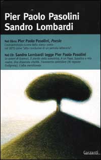 Libro Poesie di Pier Paolo Pasolini; Sandro Lombardi - ean 9788811120049 - Garzanti