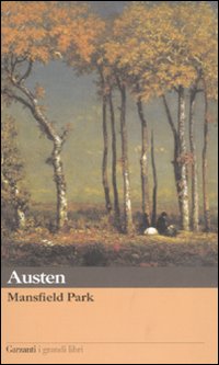Libro Mansfield Park di Jane Austen - ean 9788811362913 - Garzanti