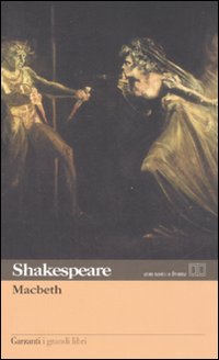 Libro Macbeth. Testo inglese a fronte di William Shakespeare - ean 9788811363910 - Garzanti