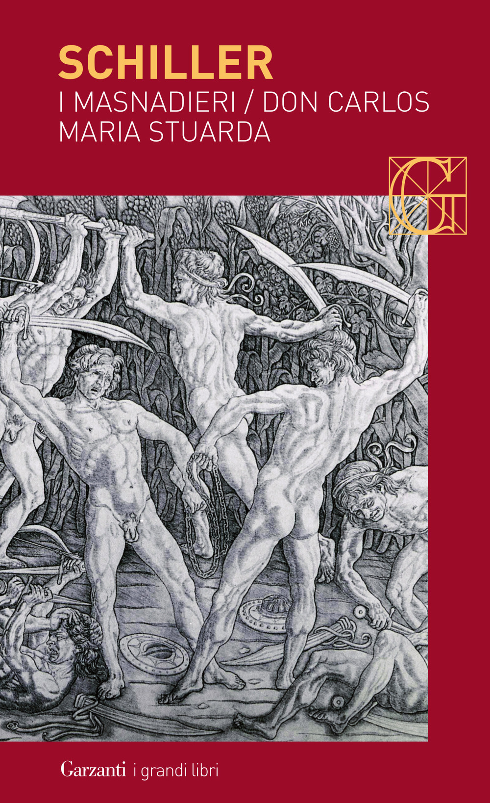 Libro masnadieri-Don Carlos-Maria Stuarda di Friedrich Schiller - ean 9788811364412 - Garzanti