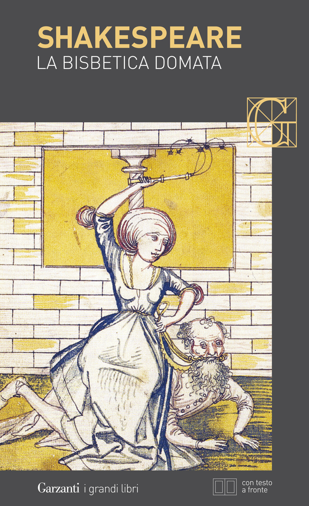 Libro bisbetica domata. Testo inglese a fronte di William Shakespeare - ean 9788811364863 - Garzanti