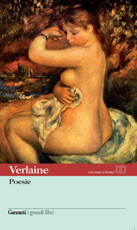 Libro Poesie. Testo francese a fronte di Paul Verlaine - ean 9788811365068 - Garzanti