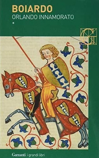 Libro Orlando innamorato di Matteo Maria Boiardo - ean 9788811370093 - Garzanti