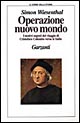 Libro Operazione nuovo mondo di Simon Wiesenthal - ean 9788811549000 - Garzanti