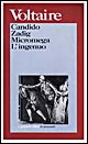 Libro Candido-Zadig-Micromega-L'ingenuo di Voltaire - ean 9788811580386 - Garzanti