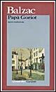 Libro Papà Goriot di Honoré de Balzac - ean 9788811580904 - Garzanti