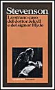 Libro strano caso del dottor Jekyll e del signor Hyde di Robert Louis Stevenson - ean 9788811583486 - Garzanti