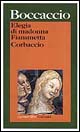 Libro Elegia di madonna Fiammetta-Corbaccio di Giovanni Boccaccio - ean 9788811583585 - Garzanti