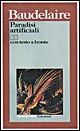 Libro paradisi artificiali. Testo originale a fronte di Charles Baudelaire - ean 9788811583615 - Garzanti