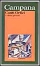 Libro Canti orfici e altre poesie di Dino Campana - ean 9788811583714 - Garzanti