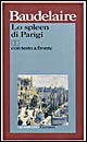 Libro spleen di Parigi (poemetti in prosa). Testo originale a fronte di Charles Baudelaire - ean 9788811583738 - Garzanti