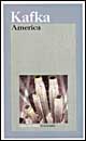 Libro America di Franz Kafka - ean 9788811583899 - Garzanti