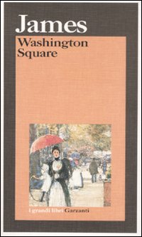 Libro Washington Square di Henry James - ean 9788811584384 - Garzanti