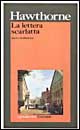 Libro lettera scarlatta di Nathaniel Hawthorne - ean 9788811584834 - Garzanti
