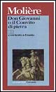 Libro Don Giovanni o il convito di pietra. Testo originale a fronte di Molière - ean 9788811585206 - Garzanti
