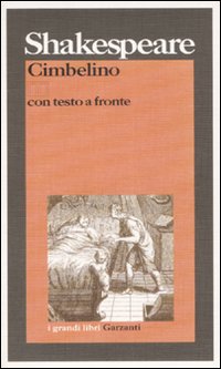 Libro Cimbelino. Testo inglese a fronte di William Shakespeare - ean 9788811585299 - Garzanti