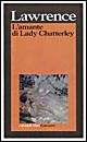Libro amante di lady Chatterley di D. H. Lawrence - ean 9788811585480 - Garzanti