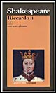 Libro Riccardo II. Testo originale a fronte di William Shakespeare - ean 9788811585565 - Garzanti