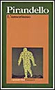 Libro umorismo di Luigi Pirandello - ean 9788811585756 - Garzanti