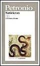 Libro satiricon di Arbitro Petronio - ean 9788811585848 - Garzanti