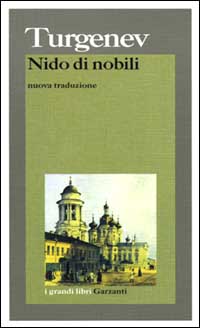 Libro Nido di nobili di Ivan Turgenev - ean 9788811587491 - Garzanti