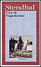 Libro Vita di Napoleone di Stendhal - ean 9788811588238 - Garzanti