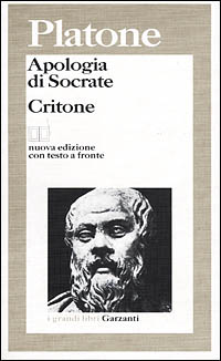 Libro Apologia di Socrate-Critone. Testo greco a fronte di Platone - ean 9788811588535 - Garzanti