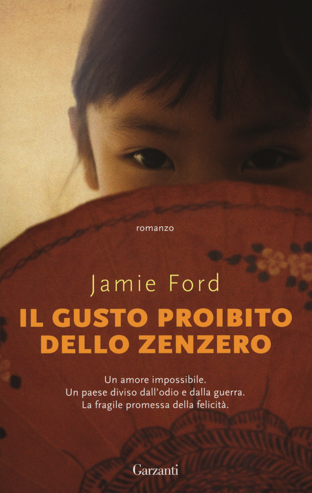 Libro gusto proibito dello zenzero di Jamie Ford - ean 9788811602903 - Garzanti