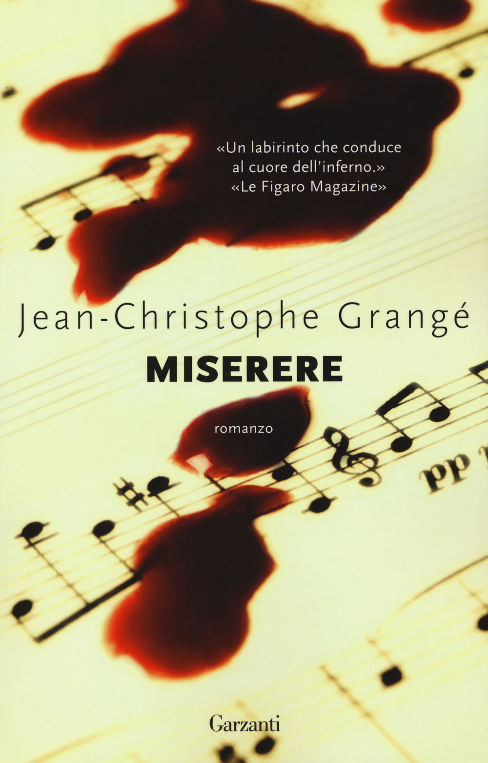 Libro Miserere di Jean-Christophe Grangé - ean 9788811602910 - Garzanti