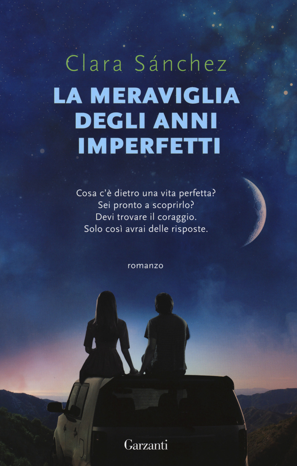 Libro meraviglia degli anni imperfetti di Clara Sánchez - ean 9788811602958 - Garzanti