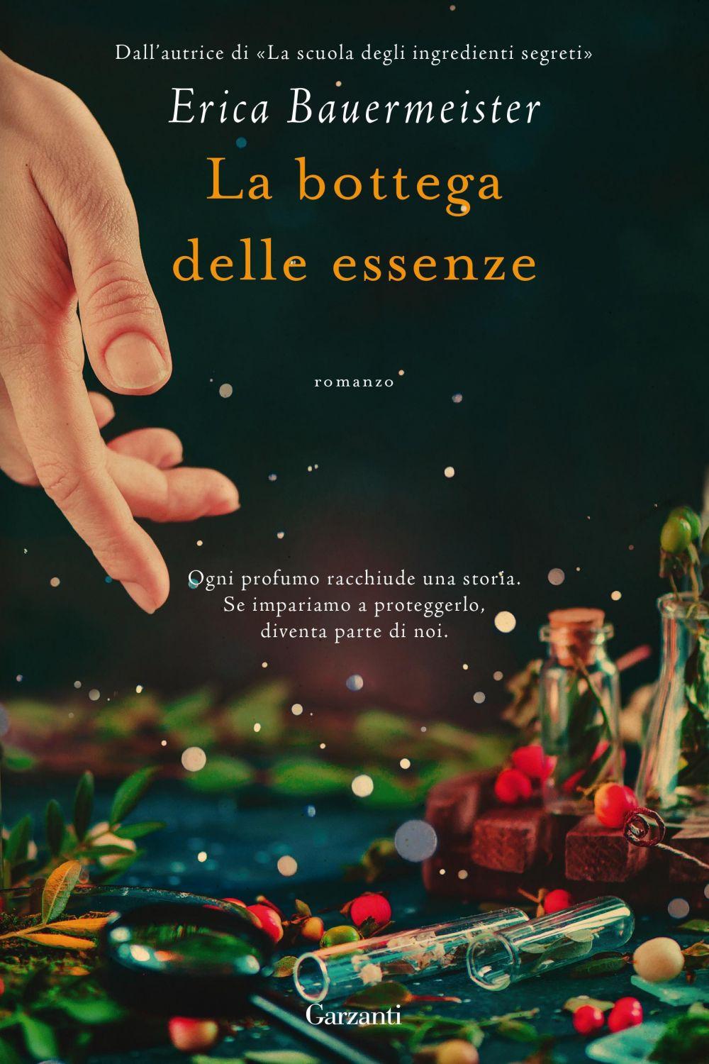 Libro bottega delle essenze di Erica Bauermeister - ean 9788811607199 - Garzanti