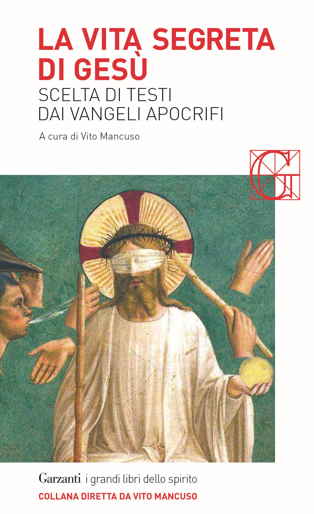 Libro vita segreta di Gesù. Scelta di testi dai Vangeli apocrifi di  - ean 9788811651086 - Garzanti
