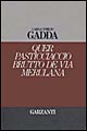 Libro Quer pasticciaccio brutto de via Merulana di Carlo Emilio Gadda - ean 9788811661252 - Garzanti