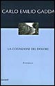 Libro cognizione del dolore di Carlo Emilio Gadda - ean 9788811661788 - Garzanti