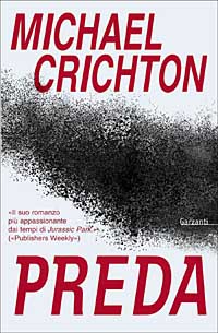 Libro Preda di Michael Crichton - ean 9788811665038 - Garzanti